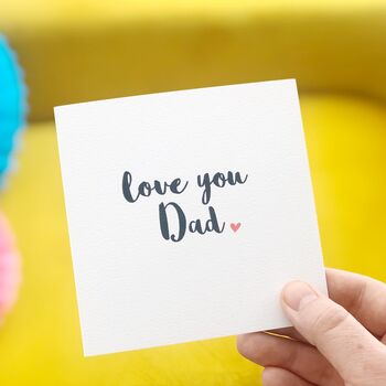 Love You Dad Card, 3 of 3