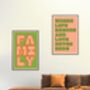 Family Wall Art Print Set Of Two, Bold Typography Home Decor, Unframed, thumbnail 2 of 7
