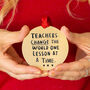 Teachers Change The World Gold Christmas Decoration Bauble, thumbnail 1 of 5