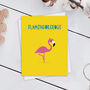 Flamingorgeous Flamingo Valentines/Birthday Card, thumbnail 1 of 3