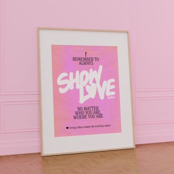 Show Love Print, 3 of 6