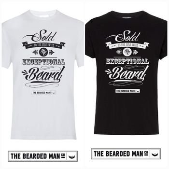 Sold To The Man With The Exceptional Beard T Shirt, 3 of 3