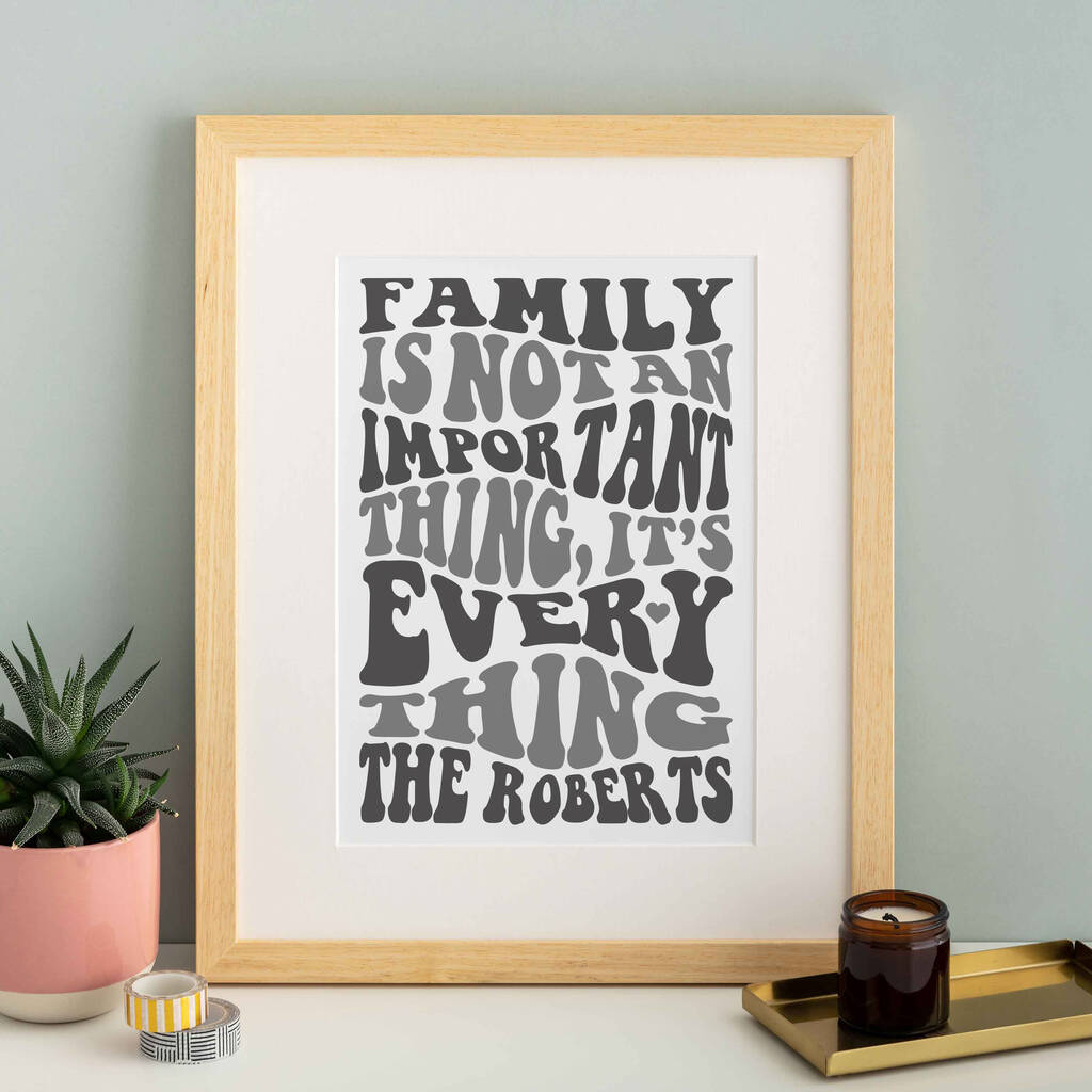 Family Quote Print Personalised, 1 of 6