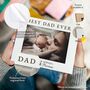 Best Dad Ever Personalised Photo Frame Gift, thumbnail 4 of 11