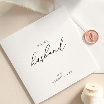 Luxury Wedding Day Card To My Husband With Wax Seal, 5 of 9