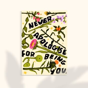 'Apologise' Motivational Quote Nature Inspired Print, 2 of 3