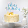 Personalised Christening Cake Topper, thumbnail 4 of 9