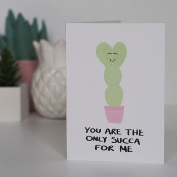 Only Succa For Me Cactus Valentines Card, 2 of 2