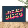 Kitchen Disco Neon And Glitter Typography Wall Art, thumbnail 1 of 5