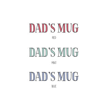 May Contain Alcohol… Personalised Father's Day Mug, 2 of 2