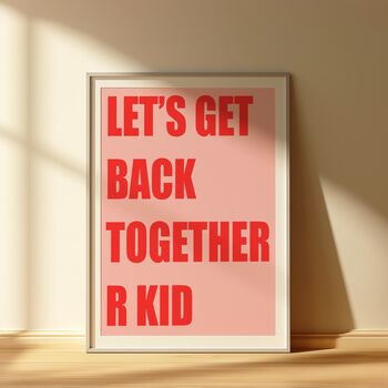 Oasis Let's Get Back Together R Kid Print / Oasis Keep Sake / Oasis Poster / Oasis Memorabilia / Oasis Mania / Oasis Print / Manchester Art, 3 of 4