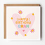 Happy Birthday Card For Grandma/Gran/Granny/Nanna/Nanny/Nan, thumbnail 4 of 6