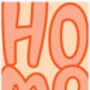 'Home' Typography Print Statement Wall Art, Unframed, thumbnail 7 of 8