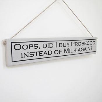 'Drink Prosecco' Hand Painted Wooden Sign, 3 of 6