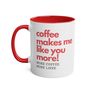 More Coffee. More Likee. Coffee Mug, thumbnail 2 of 7