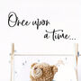 “Once Upon A Time…” Wall Quote, Pine/ Vinyl Options, thumbnail 1 of 10