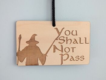 Lotr Inspired Door Sign, Gandalf Hanger Don't Disturb, 7 of 7