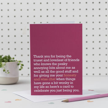 Honesty And Wise Chat : Thank You Card For Close Friend, 2 of 3