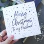 Christmas Card | For My Husband | Personalised, thumbnail 1 of 3