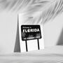 Welcome To Florida Sign Poster, thumbnail 3 of 3