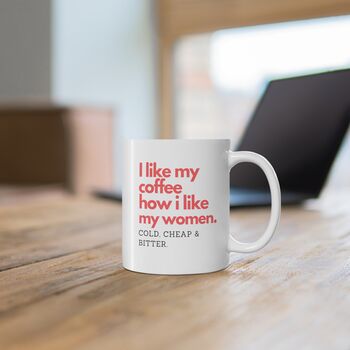 Cheap And Bitter Women Coffee Mug, 2 of 2