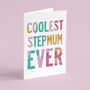 Coolest Stepmum Ever Card, thumbnail 1 of 2