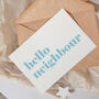 Hello Neighbour Card 'New Home', thumbnail 2 of 4