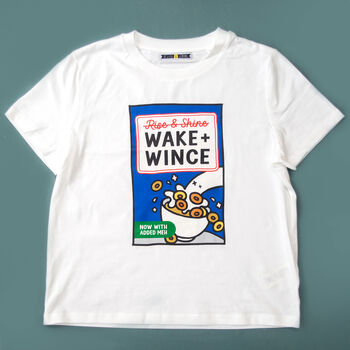 'Wake And Wince' Slogan Ladies T Shirt, 3 of 4