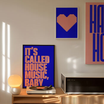 It's Called House Music, Baby Print | Typographic Poster | Wall Art | Aesthetic | Trendy | Music | Dj | Club | Groovy | Artwork, 2 of 10