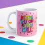 Believe You Can And You Will Motivational Mug, thumbnail 3 of 3