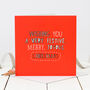 Wishing You A Festive Christmas Card, thumbnail 1 of 3