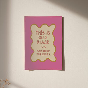 This Is Our Place House Rules Funny Typography Print, 5 of 12