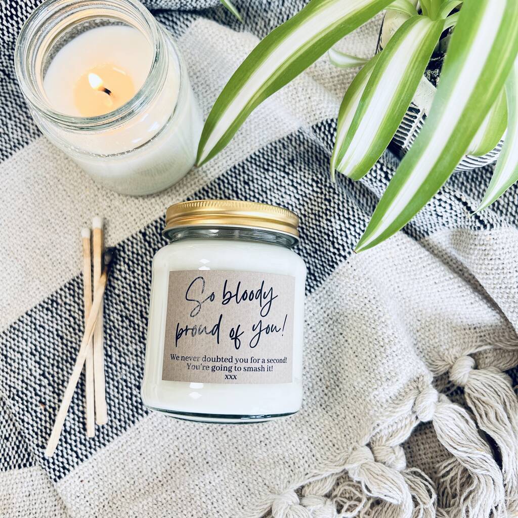 So Bloody Proud Of You Congratulations Gift By Lollyrocket Candle Co ...