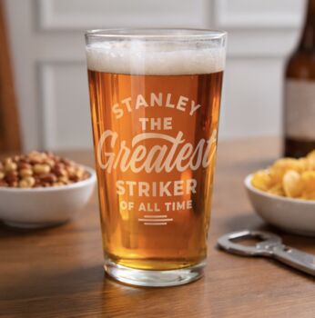 Personalised Greatest Pint Glass, 4 of 5