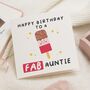 Personalised Fab Auntie Birthday Card From Niece, thumbnail 1 of 7
