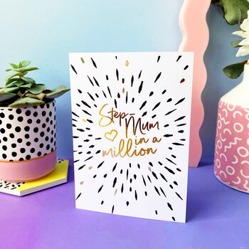 Step Mum In A Million Mother's Day Card, 3 of 4