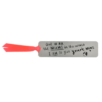 'Mum I Am So Glad You're Mine' Bookmark, 3 of 9