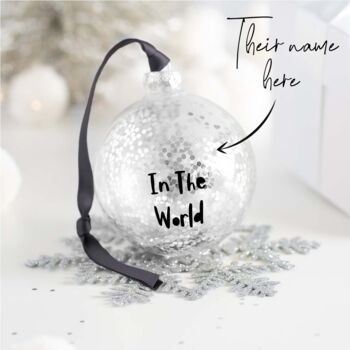 Personalised You're The Best Christmas Bauble, 2 of 3