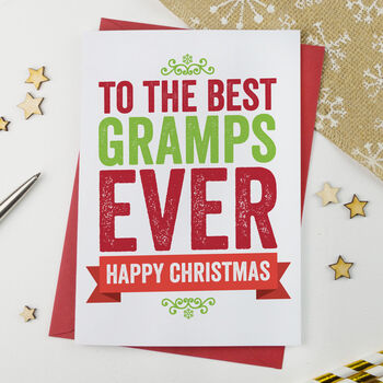 Best Grandad, Grampy, Gramps Ever Christmas Card, 2 of 5
