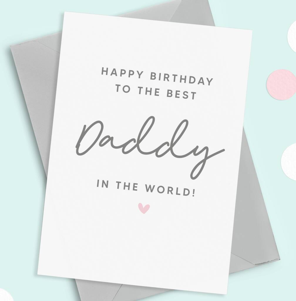 Best Daddy Happy Birthday Card By Project Pretty