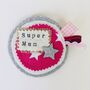 Personalised Mother's Day Gift Badge Pin, thumbnail 5 of 6