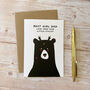 Girl Dad, A6 Daddy Bear Father's Day Card, thumbnail 4 of 6