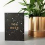 You Rock Gold Foil Card, thumbnail 1 of 3