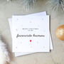 Funny 'Favourite Human' Christmas Card, thumbnail 1 of 3