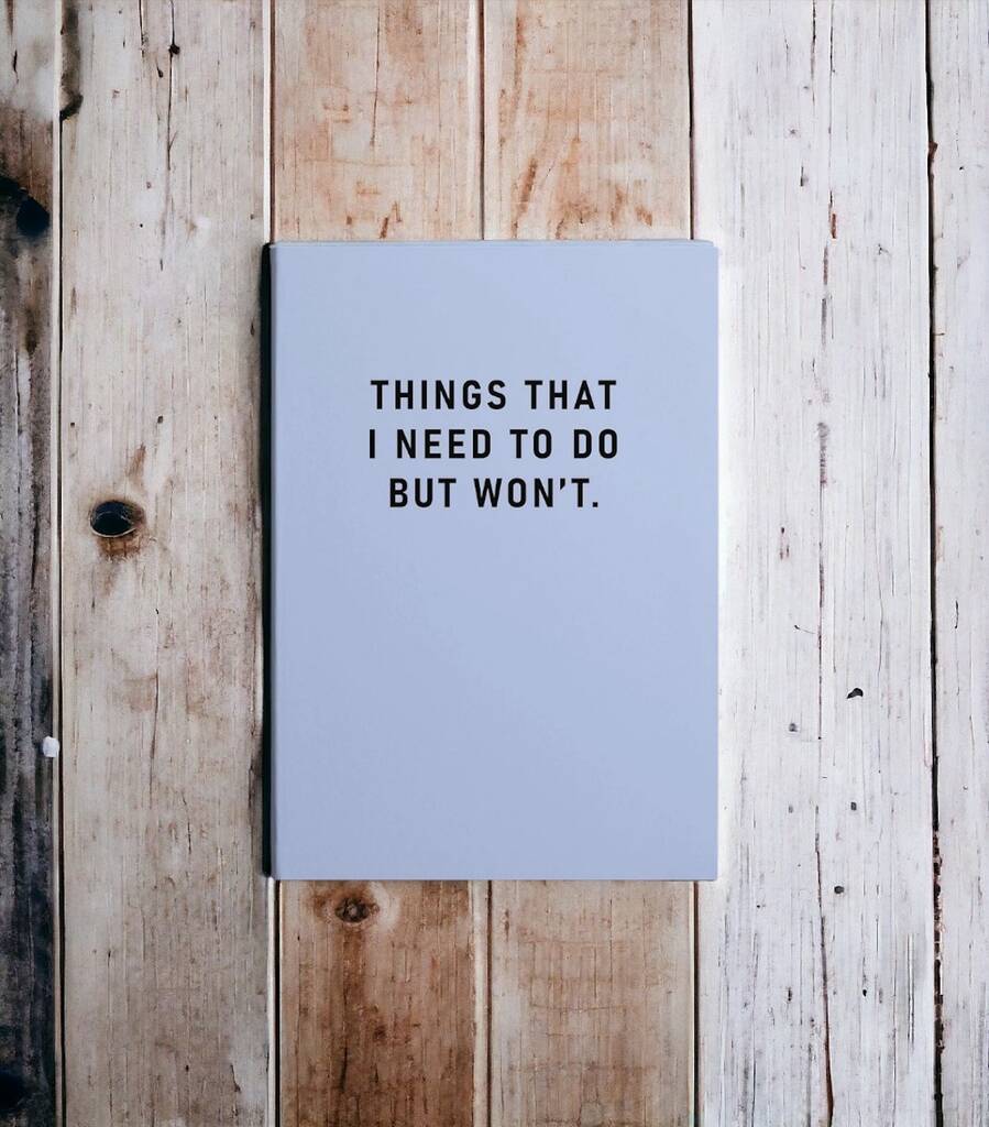 Things I Need To Do Notebook, 1 of 3