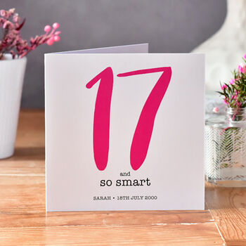 17 And So Smart 17th Birthday Card, 4 of 6