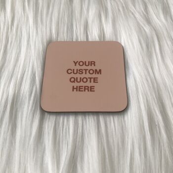 Custom Quotes Coaster, 8 of 8