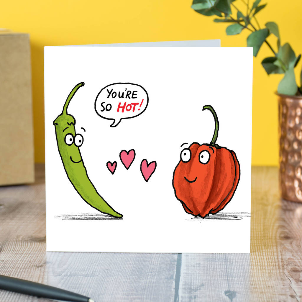 'you're so hot' card by cardinky