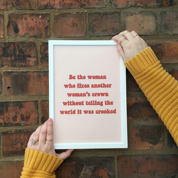 'Be The Woman' Feminist Quote Print, 3 of 5