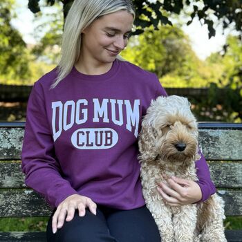 Dog Mum Club University Style Slogan Sweatshirt, 4 of 5